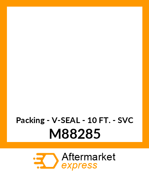 Packing - V-SEAL - 10 FT. - SVC M88285