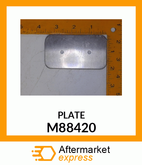 PLATE, CHUTE M88420