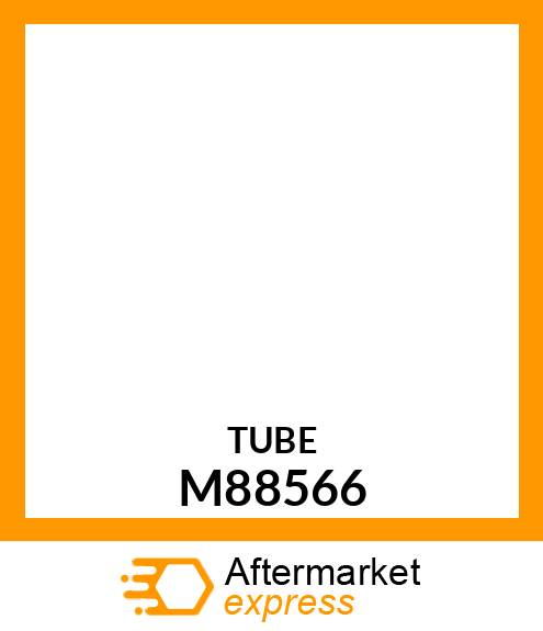 TUBE M88566