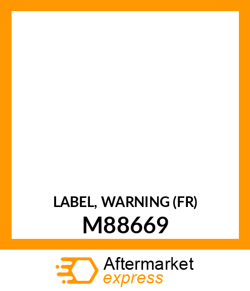 LABEL, WARNING (FR) M88669