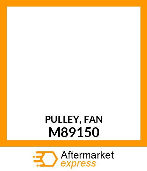 PULLEY, FAN M89150