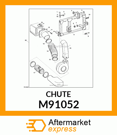 CHUTE, CHUTE, BLOWER M91052