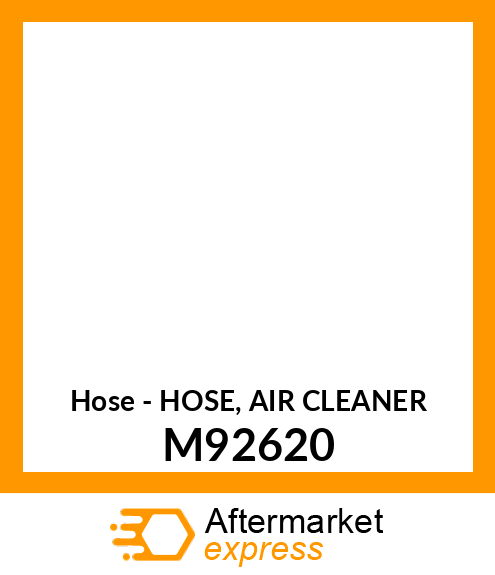 Hose - HOSE, AIR CLEANER M92620