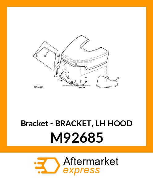 Bracket Lh Hood M92685