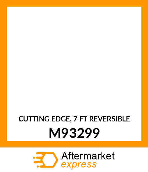 CUTTING EDGE, 7 FT REVERSIBLE M93299