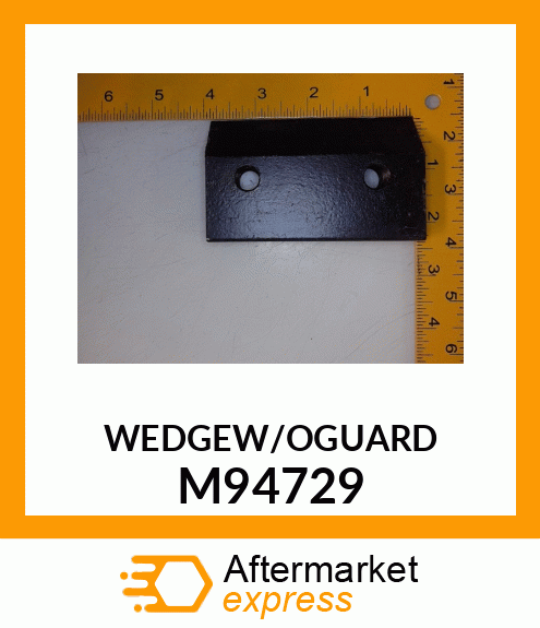 WEDGE WITHOUT GUARD M94729