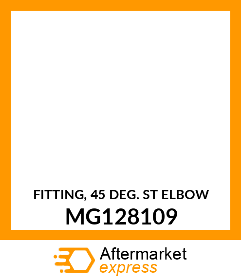 FITTING, 45 DEG. ST ELBOW MG128109