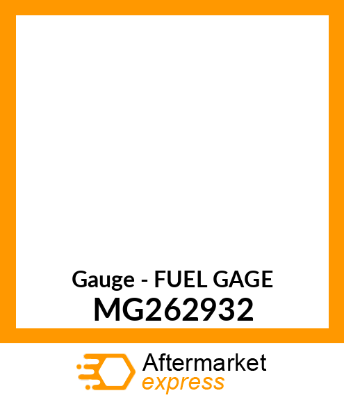 Gauge - FUEL GAGE MG262932