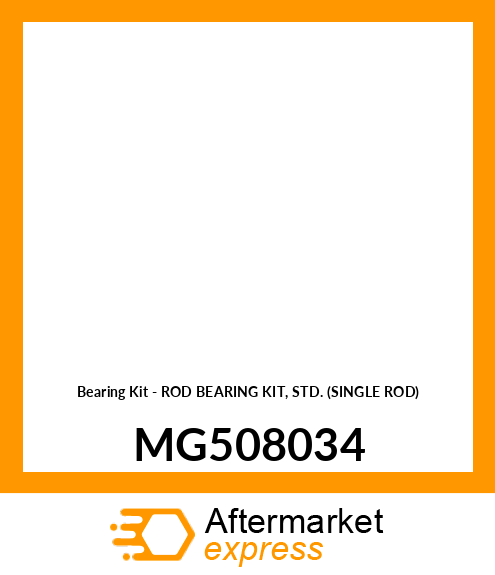 Bearing Kit - ROD BEARING KIT, STD. (SINGLE ROD) MG508034