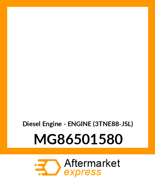 Diesel Engine - ENGINE (3TNE88-JSL) MG86501580