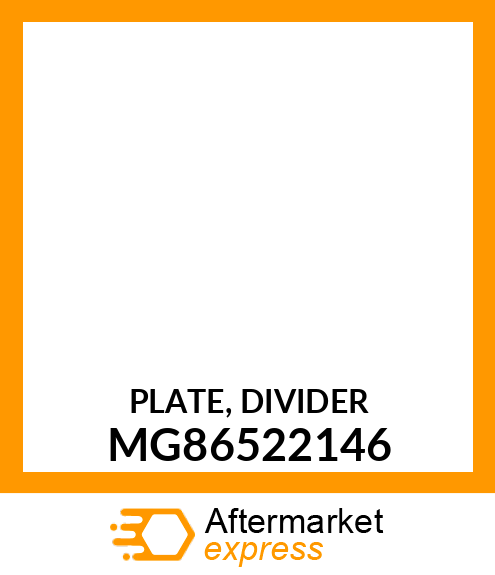 PLATE, DIVIDER MG86522146