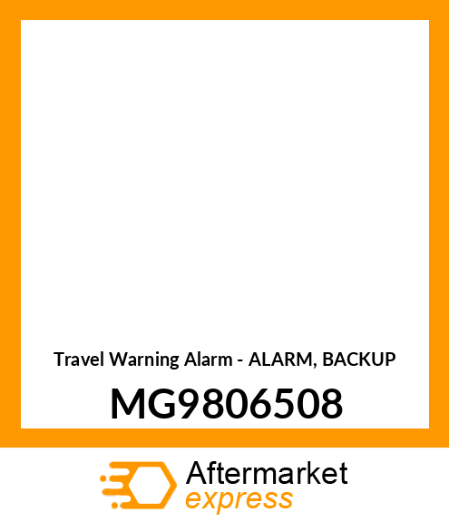 Travel Warning Alarm - ALARM, BACKUP MG9806508