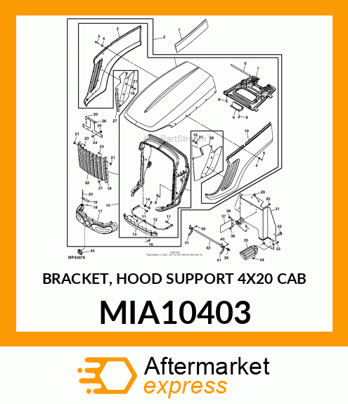 BRACKET, HOOD SUPPORT 4X20 CAB MIA10403