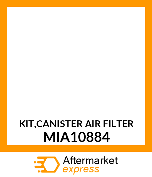 KIT,CANISTER AIR FILTER MIA10884