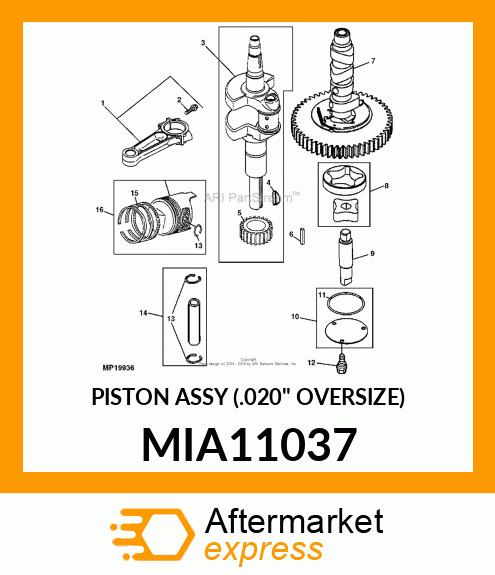 PISTON ASSY (.020" OVERSIZE) MIA11037