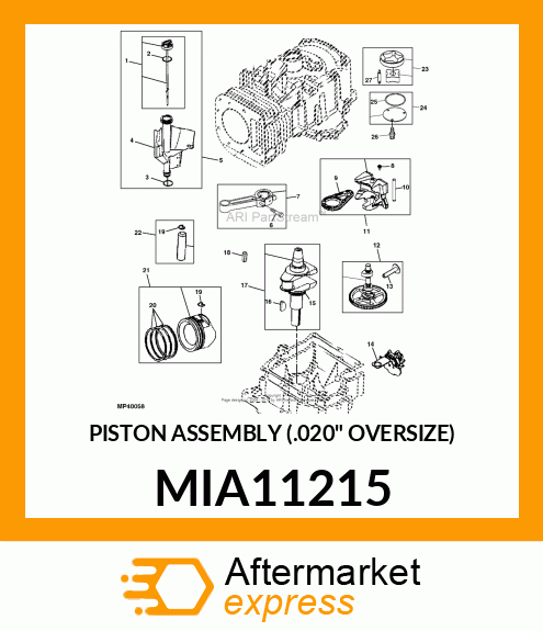 PISTON ASSEMBLY (.020" OVERSIZE) MIA11215