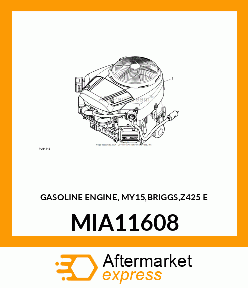 GASOLINE ENGINE, MY15,BRIGGS,Z425 E MIA11608