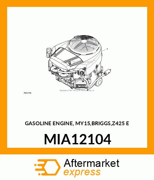 GASOLINE ENGINE, MY15,BRIGGS,Z425 E MIA12104