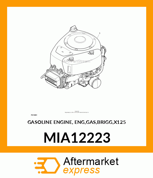 GASOLINE ENGINE, ENG,GAS,BRIGG,X125 MIA12223