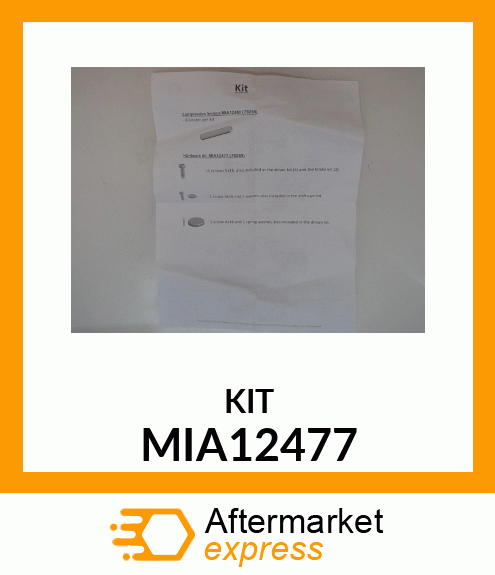 KIT, HARDWARE MIA12477