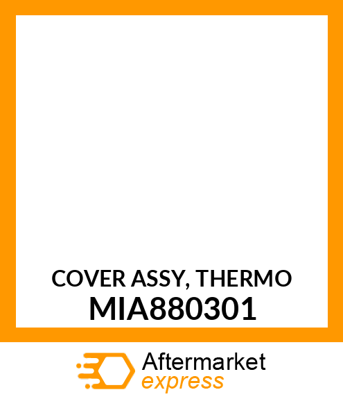 COVER ASSY, THERMO MIA880301