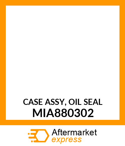 CASE ASSY, OIL SEAL MIA880302