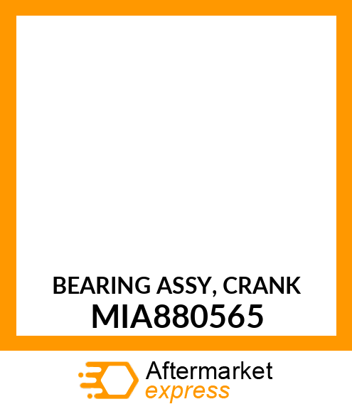 BEARING ASSY, CRANK MIA880565