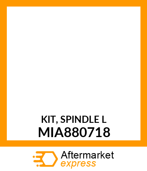 KIT, SPINDLE L MIA880718