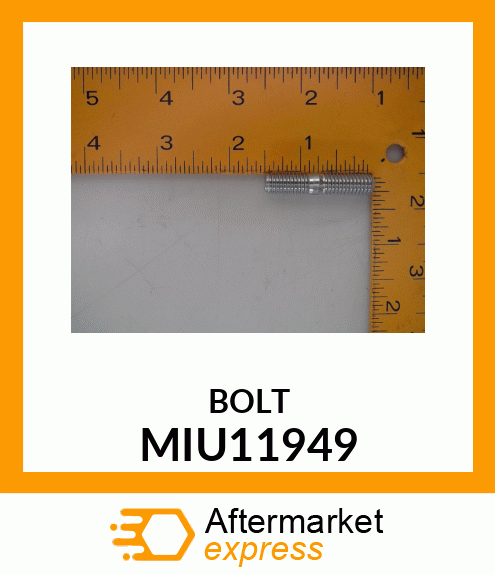 BOLT MIU11949