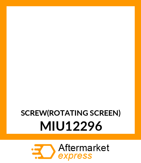 SCREW(ROTATING SCREEN) MIU12296