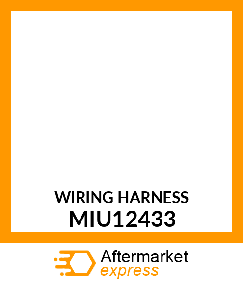 HARNESS MIU12433