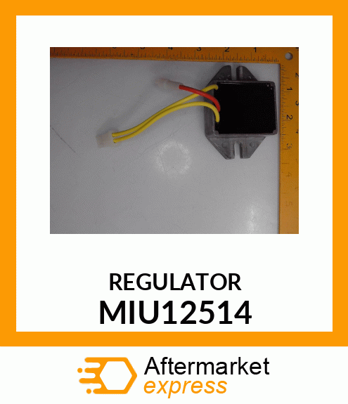 REGULATOR, REGULATOR MIU12514