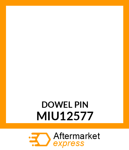 PIN, DOWEL MIU12577