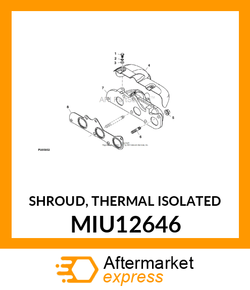 SHROUD, THERMAL ISOLATED MIU12646