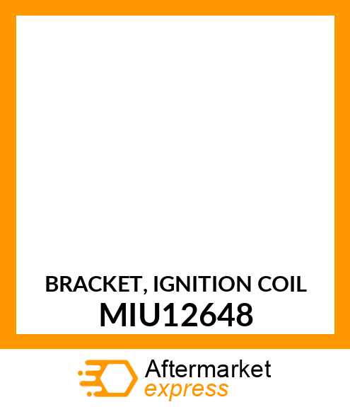 BRACKET, IGNITION COIL MIU12648