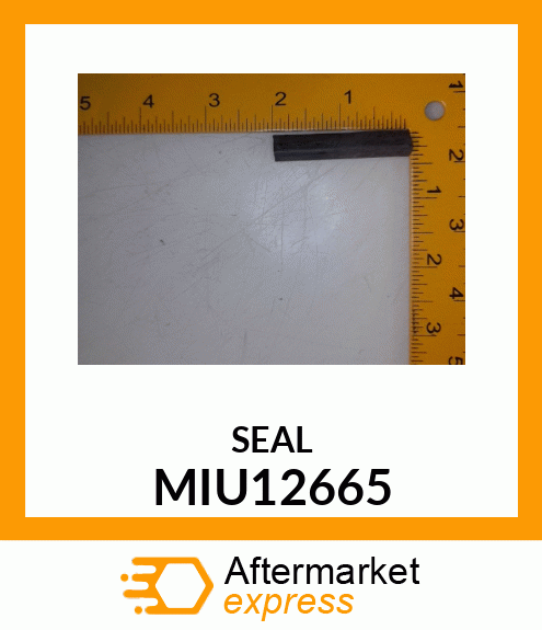 SEAL STRIP, 2ND MIU12665