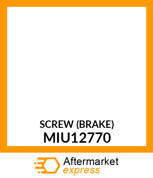 SCREW (BRAKE) MIU12770