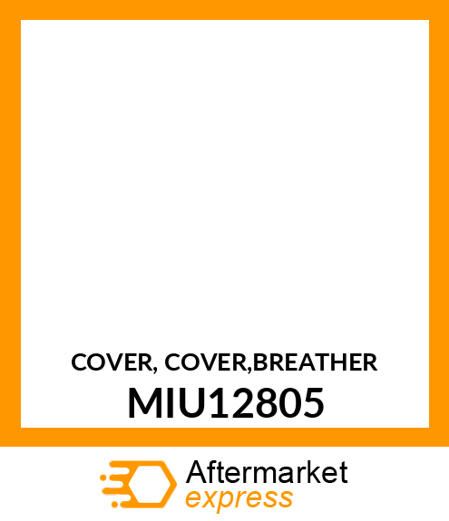 COVER, COVER,BREATHER MIU12805