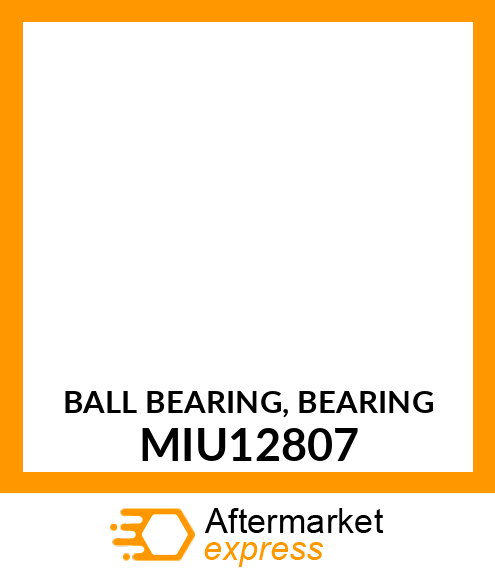 BALL BEARING, BEARING MIU12807