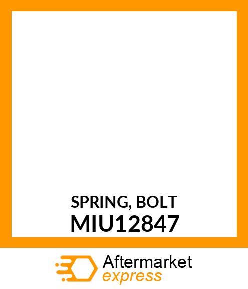 SPRING, BOLT MIU12847