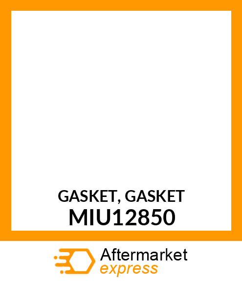 GASKET, GASKET MIU12850