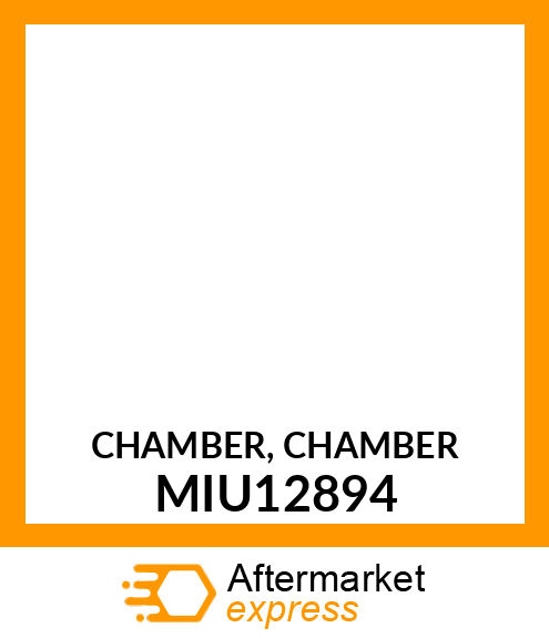 CHAMBER, CHAMBER MIU12894