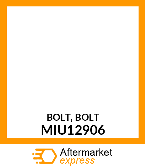BOLT, BOLT MIU12906