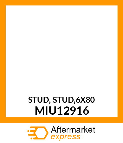 STUD, STUD,6X80 MIU12916