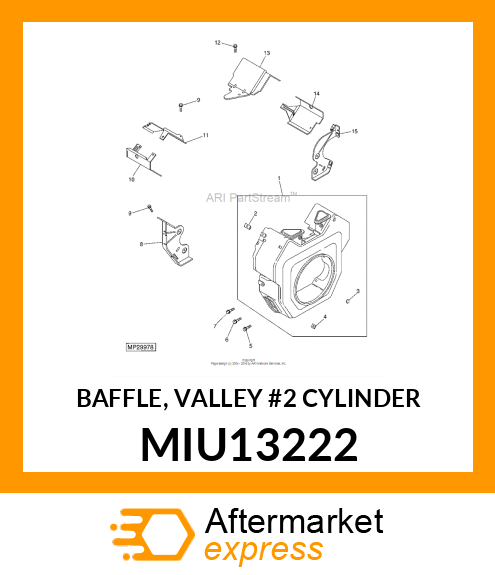 BAFFLE, VALLEY #2 CYLINDER MIU13222