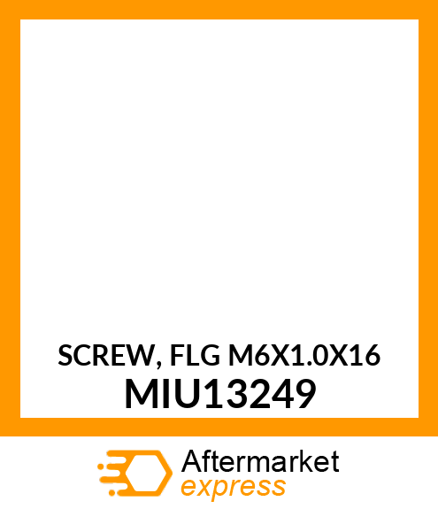 SCREW, FLG M6X1.0X16 MIU13249