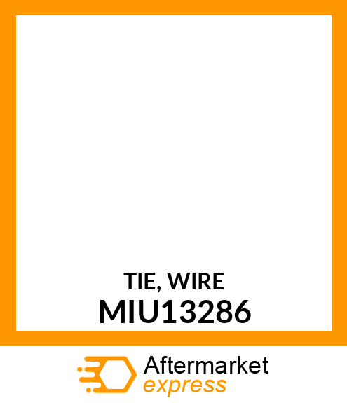 TIE, WIRE MIU13286