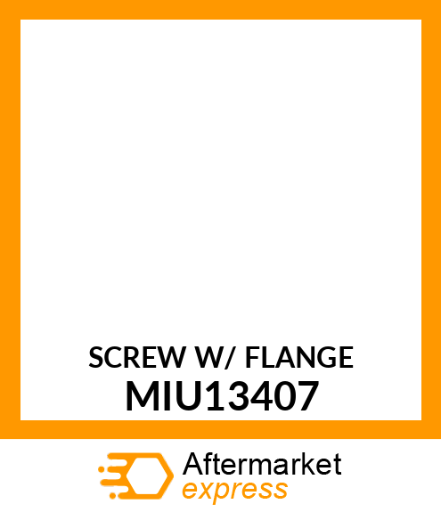 SCREW W/ FLANGE MIU13407