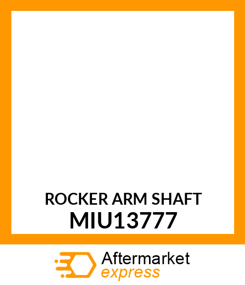 ROCKER ARM SHAFT MIU13777