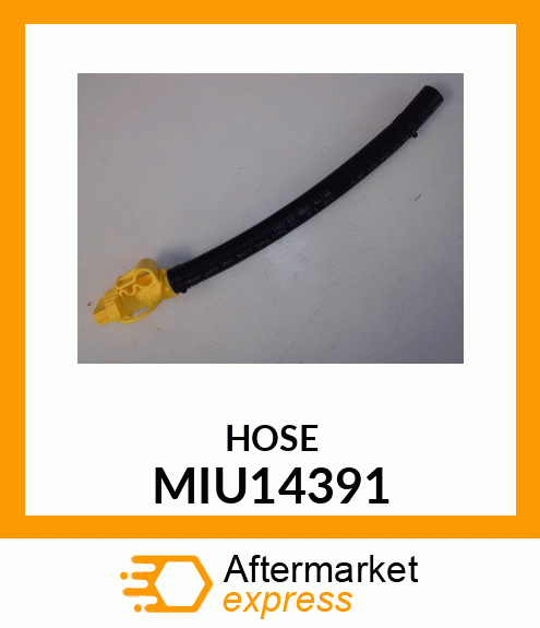 HOSE, HOSE MIU14391